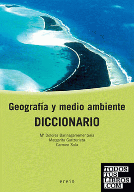 Diccionario - Geografía y Medio Ambiente