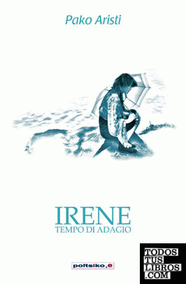 Irene (Tempo di Adagio)