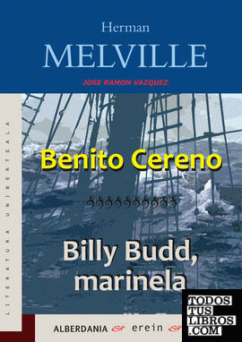 Benito Cereno - Billy Budd, marinela