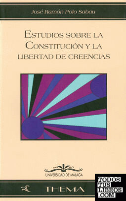 Estudio sobre la Constitución y la libertad de creencias