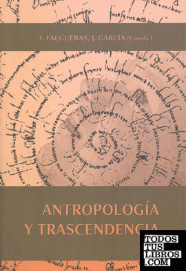 Antropología y trascendencia