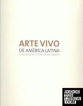 Arte Vivo de América Latina