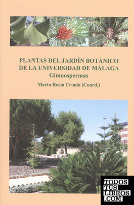 Plantas del Jardín Botánico de la Universidad de Málaga