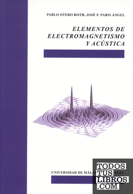 Elementos de Electromagnetismo y Acústica