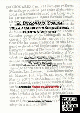 El Diccionario 'Coruña' de la lengua española actual: planta y muestra