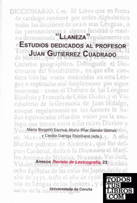 Llaneza. Estudios dedicados a Juan Gutiérrez Cuadrado
