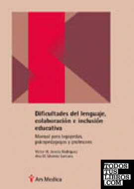 Dificultades del lenguaje, colaboración e inclusión educativa
