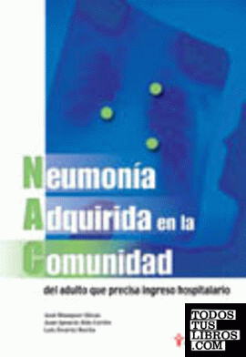 Neumonía adquirida en la comunidad del adulto que precisa ingreso hospitalario