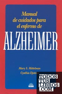 Manual de cuidados para el enfermo de Alzheimer