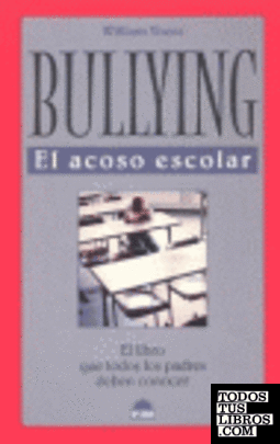 Bullying, el acoso escolar
