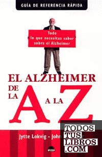 El Alzheimer de la A a la Z