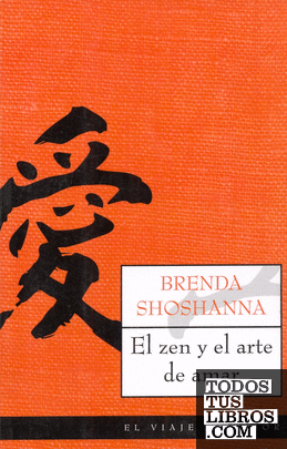 El zen y el arte de amar