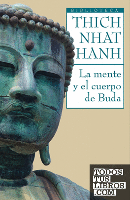 La mente y el cuerpo del Buda