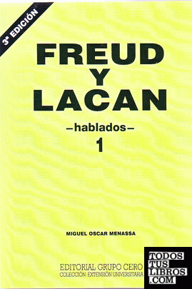 Freud y Lacan -hablados- 1, 3º Edición