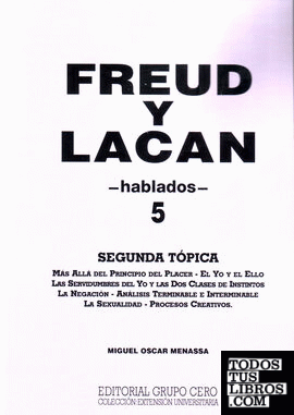 Freud y Lacan hablados- 5