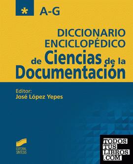 Diccionario enciclopédico de ciencias de la documentación