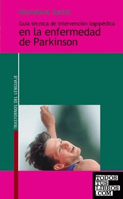 Guía técnica de intervención logopédica en la enfermedad de Parkinson