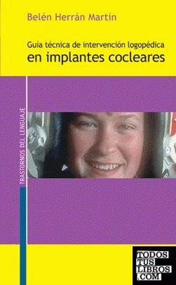 Guía de intervención logopédica en implantes cocleares