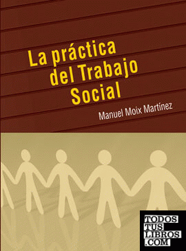 La práctica del trabajo social