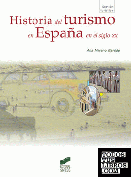 Historia del turismo en España en el siglo XX