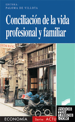 Conciliación de la vida profesional y familiar