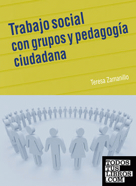 Trabajo social con grupos y pedagogía ciudadana
