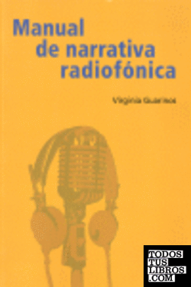 Manual de narrativa radiofónica