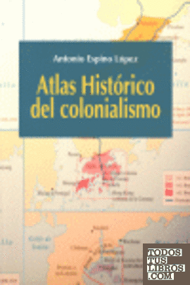 Atlas histórico del colonialismo