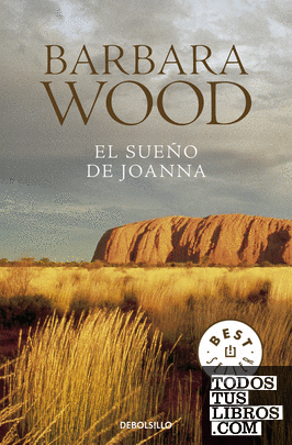 El sueño de Joanna – Barbara Wood (Rom)  978849759435