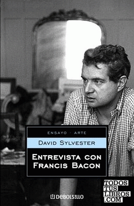 Entrevista con Francis Bacon Entrevista con Francis Bacon