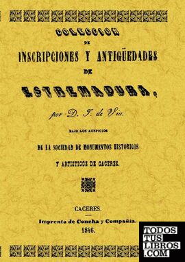 Colección de inscripciones y antigüedades de Extremadura