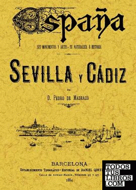 Sevilla y Cádiz