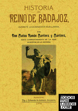 Historia del Reino de Badajoz