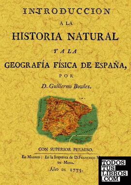 Introducción a la historia natural y a la geografía física de España