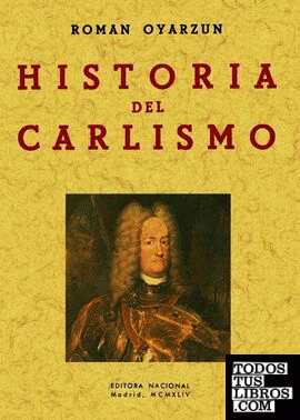 Historia del Carlismo