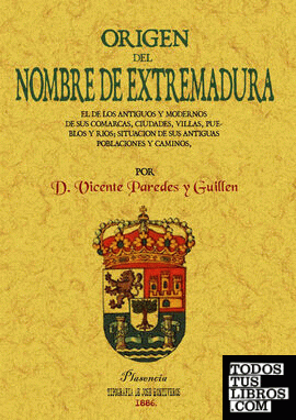 Origen del nombre de Extremadura