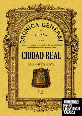 Crónica de la provincia de Ciudad Real