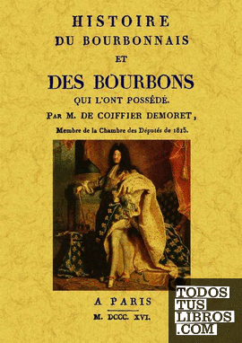 Histoire du Bourbonnais et des Bourbons