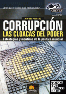 Corrupción, las cloacas del poder
