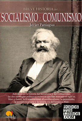 Breve historia del Socialismo y  Comunismo