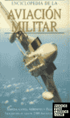 Enciclopedia de la aviación militar