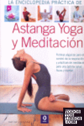 Astanga, yoga y meditación