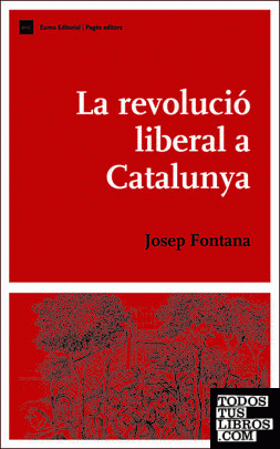 La revolució liberal a Catalunya
