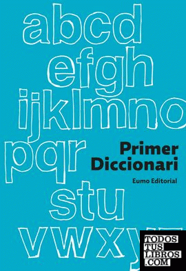 Primer diccionari  (2013)