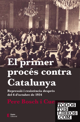El primer procés contra Catalunya