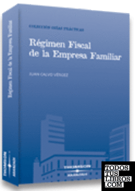 Regímen Fiscal de la Empresa Familiar
