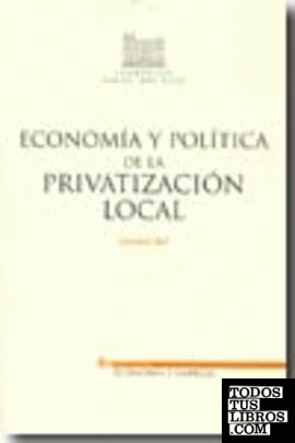 Economía y política de la privatización laboral