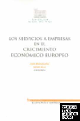 Los servicios a empresas en el crecimiento económico europeo