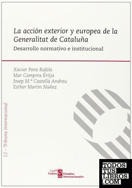 La acción exterior y europea de la Generalitat de Cataluña