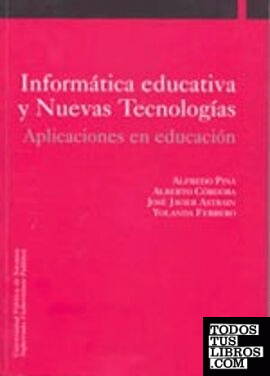 Informática educativa y Nuevas Tecnologías